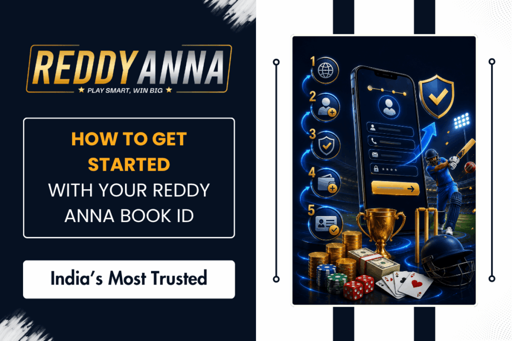 How to Get Started with Your Reddy Anna Book ID
