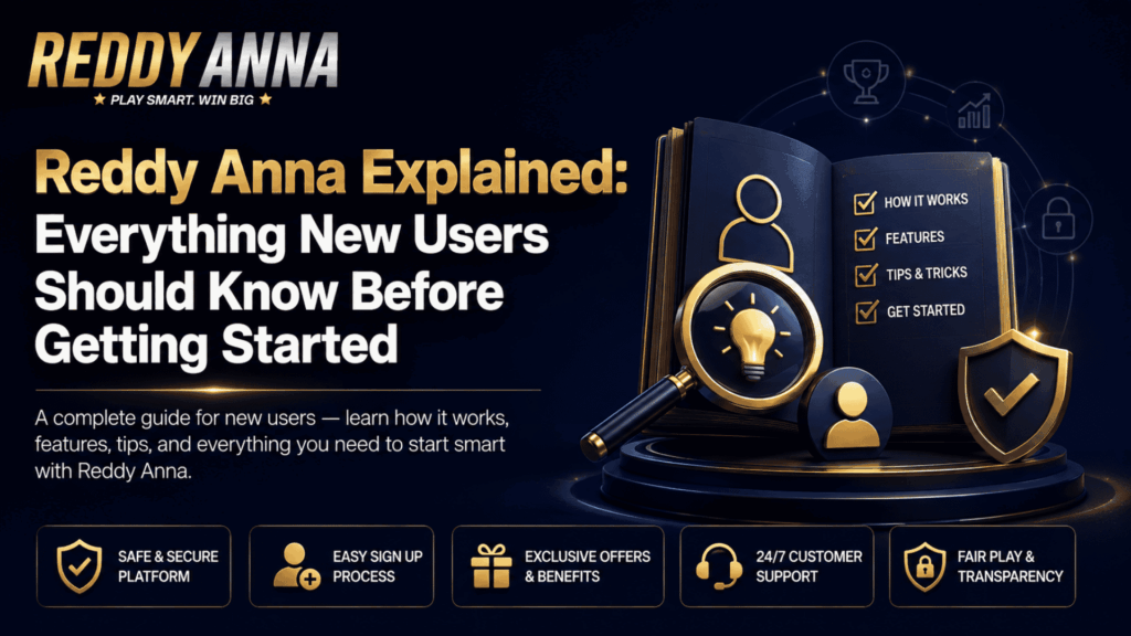Reddy Anna Explained Everything New Users Should Know Before Getting Started