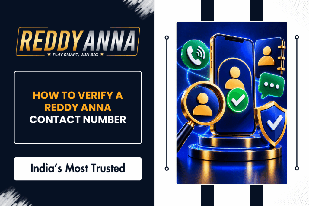 How to Verify the Reddy Anna Contact Number?