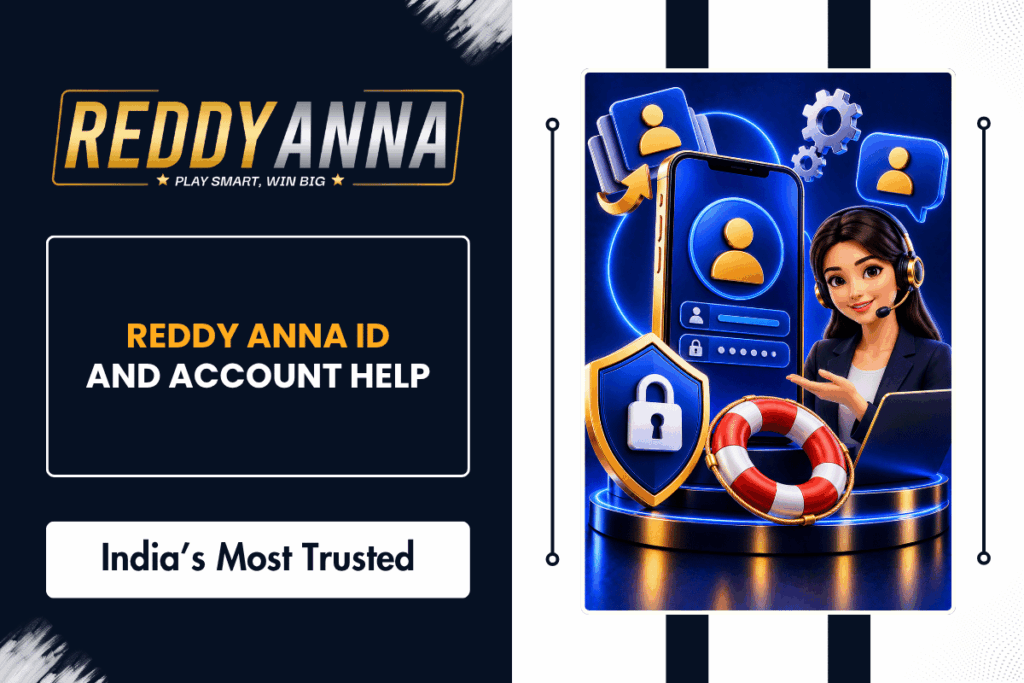 How to Get Reddy Anna ID Account Help