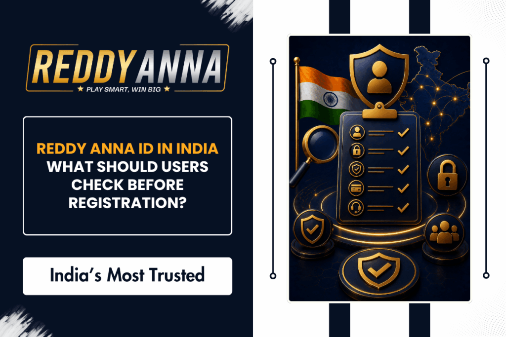 Reddy Anna ID in India – What should users check before registration