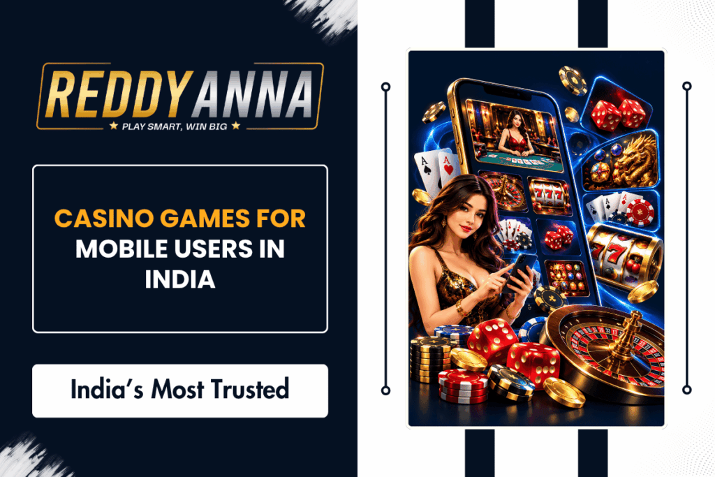 Casino Games for Mobile Users in India
