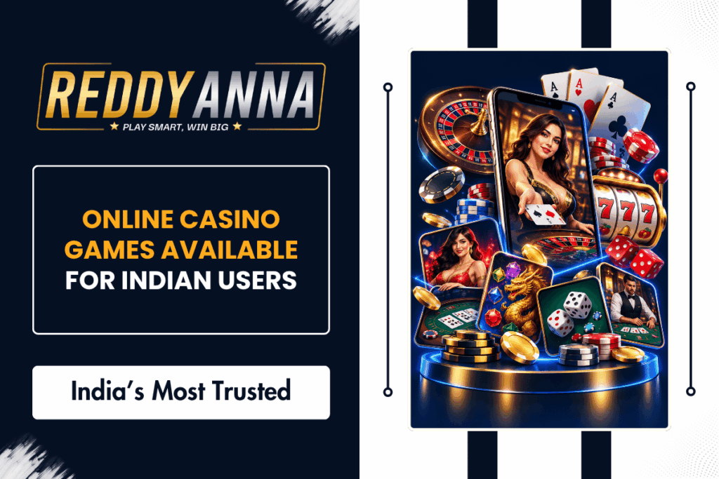 Online Casino Games Available for Indian Users