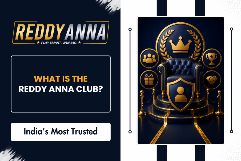 What Is the Reddy Anna Club